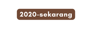 2020 sekarang